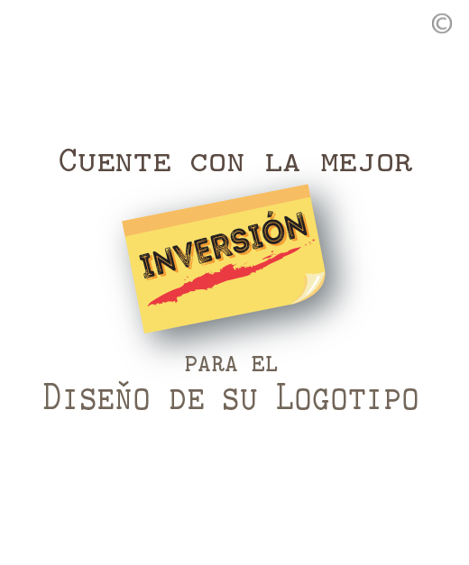 La mejor INVERSION en el Diseño de su Logotipo